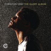 Gray Christon - The Glory Album
