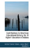 Contributions to American Educational History