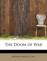 The Doom of War