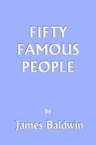 Fifty Famous People