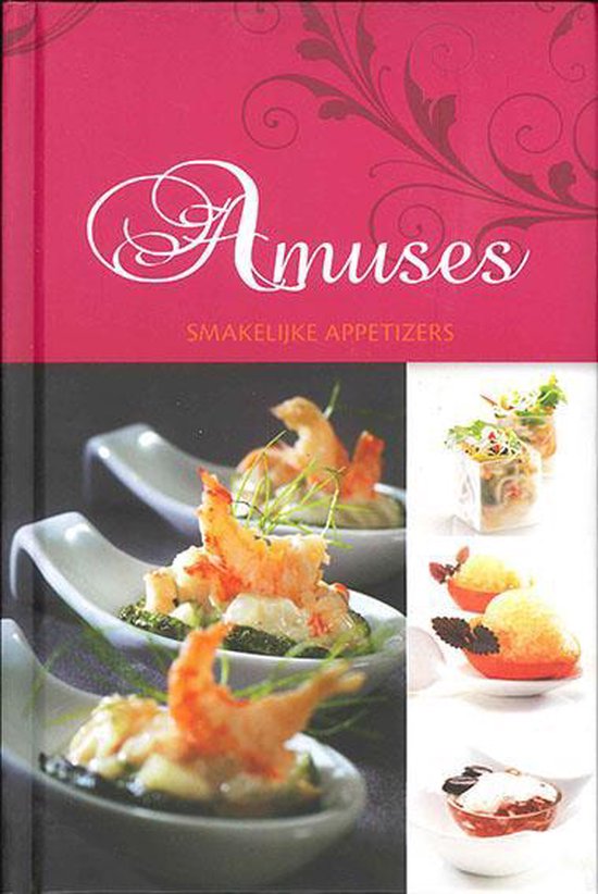 Amuses smakelijke appetizers