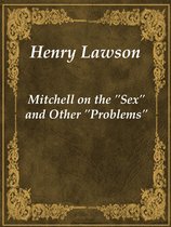 Mitchell on the "Sex" and Other "Problems"