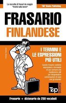 Italian Collection- Frasario Italiano-Finlandese e mini dizionario da 250 vocaboli