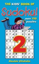 The Kids' Book of Sudoku 2