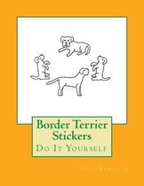 Border Terrier Stickers