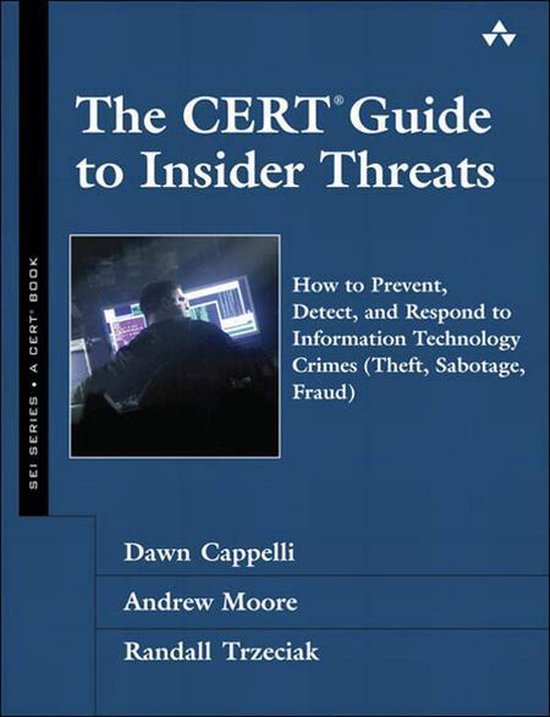 The Cert Guide to Insider Threats - cover