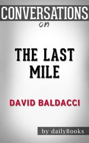 Conversations on The Last Mile by David Baldacci
