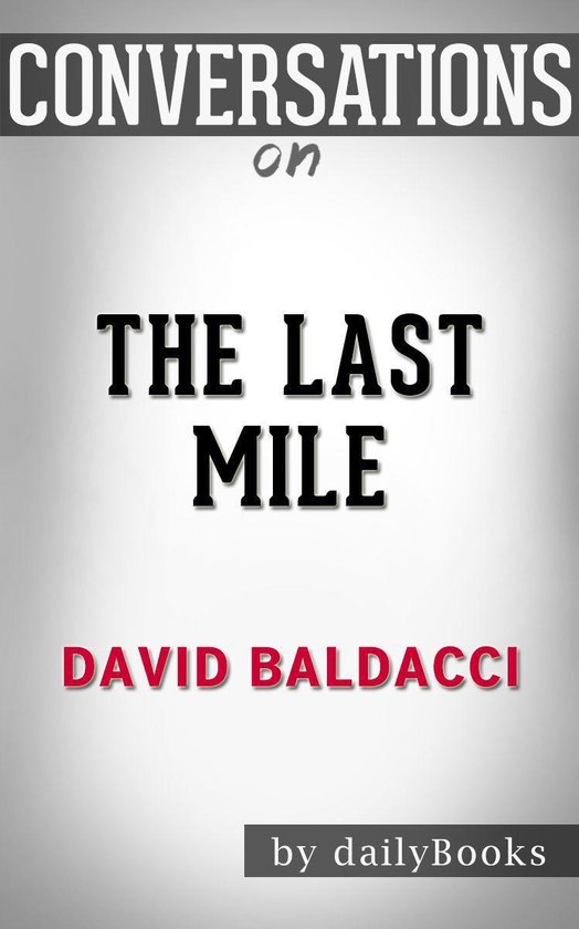 Conversations on The Last Mile by David Baldacci - cover