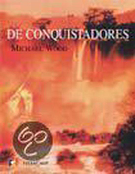 Cover van het boek 'De conquistadores'