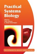 Society for Experimental Biology- Practical Systems Biology