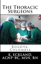 The Thoracic Surgeons:Bogota, Colombia