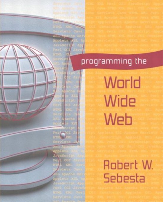 Boekomslag met de titel 'programming the World Wide Web' en 'Robert W. Sebesta'. Links een bolvormig raster.',