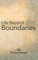 Life Beyond Boundaries