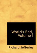 World's End, Volume I