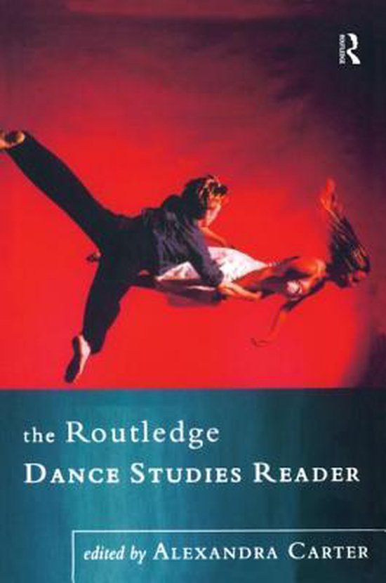 9780415164474 - The Routledge Dance Studies Reader