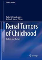 Pediatric Oncology - Renal Tumors of Childhood