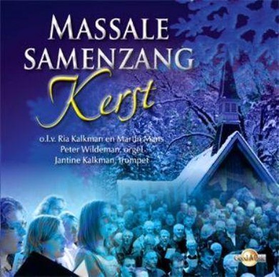 Massale Samenzang Kerst, various artists CD (album) Muziek bol