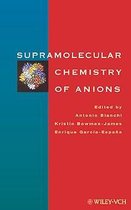 Supramolecular Chemistry of Anions