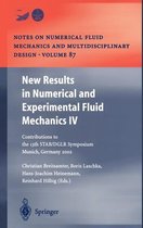 New Results in Numerical and Experimental Fluid Mechanics IV