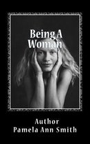 Being A Woman