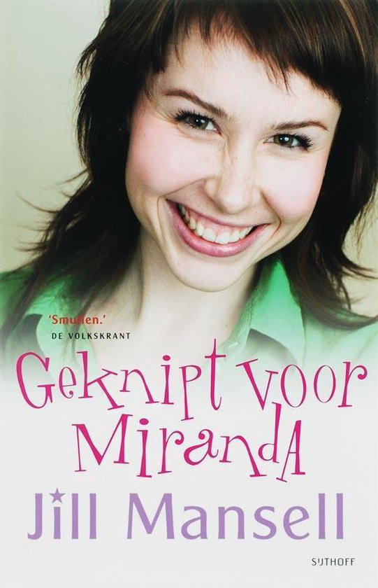 Voorzijde van het boek 'Geknipt voor Miranda' met een close-up van een lachende jonge vrouw met een groene blouse.
