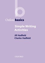 OXFORD BASICS - Simple Writing Activities - Oxford Basics