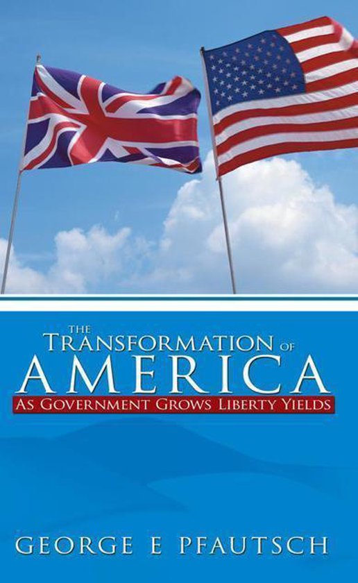 The Transformation of America