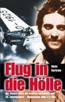 Flug in die Hölle