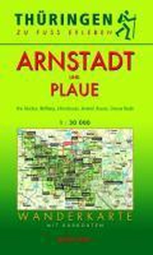 Thüringen zu Fuß erleben: Arnstadt und Plaue 1 : 30 000 Wa ... - cover