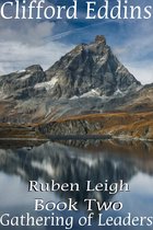 Ruben Leigh ( book 2 ) Gathering of Leaders
