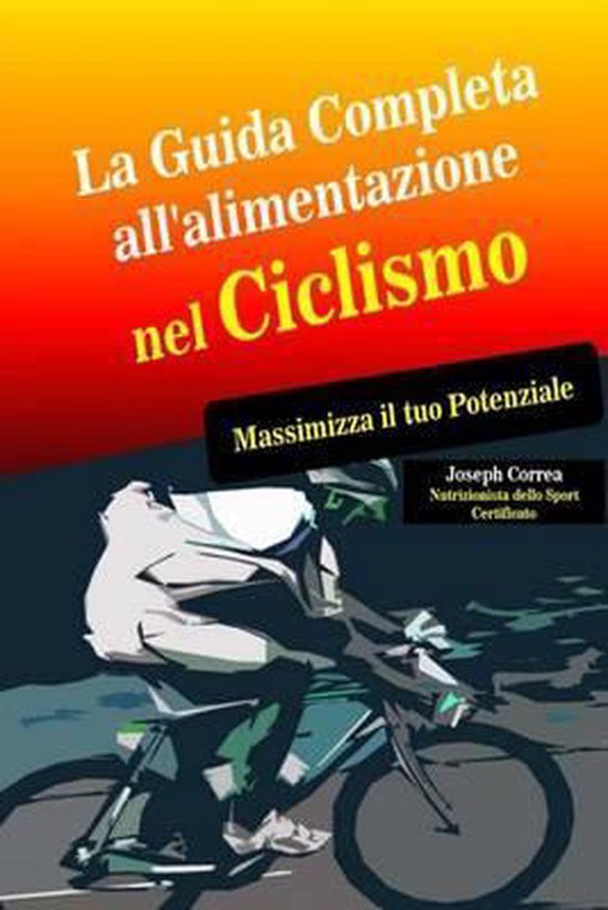 La Guida Completa all'alimentazione nel Ciclismo - cover
