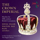 Elgar - Sousa - Walton - Bliss - The Crown Imperial