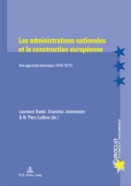 Euroclio- Les Administrations Nationales Et La Construction Européenne