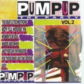 Pump Up The Party Vol. 2