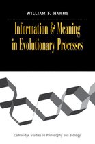 Cambridge Studies in Philosophy and Biology- Information and Meaning in Evolutionary Processes
