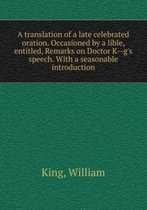 A translation of a late celebrated oration