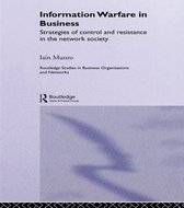 Routledge Studies in Business Organizations and Networks - Information Warfare in Business