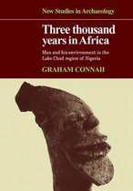 Three Thousand Years In Africa