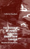 Reform Of Public Services Under New Labour