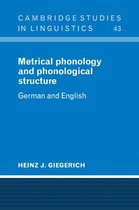 Cambridge Studies in LinguisticsSeries Number 43- Metrical Phonology and Phonological Structure