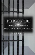 Prison 101