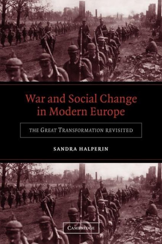 9780521540155 - War and Social Change in Modern Europe