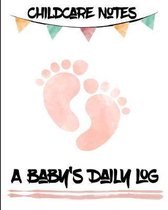 Childcare Notes a Baby's Daily Log