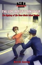 Crime Stopper Kids Mysteries-The Con Artist's Takeover