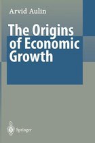 The Origins of Economic Growth