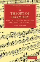 A Theory of Harmony, With Questions and Exercises for the Use of Students