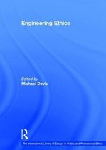 The International Library of Essays in Public and Professional Ethics- Engineering Ethics