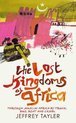 The Lost Kingdoms Of Africa