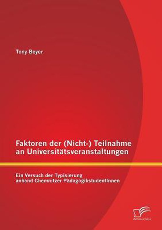 Faktoren der (Nicht-) Teilnahme an Universitätsveranstaltun ... - cover