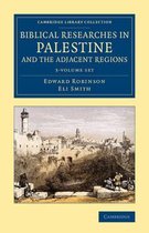 Biblical Researches in Palestine and the Adjacent Regions - 3 Volume Set